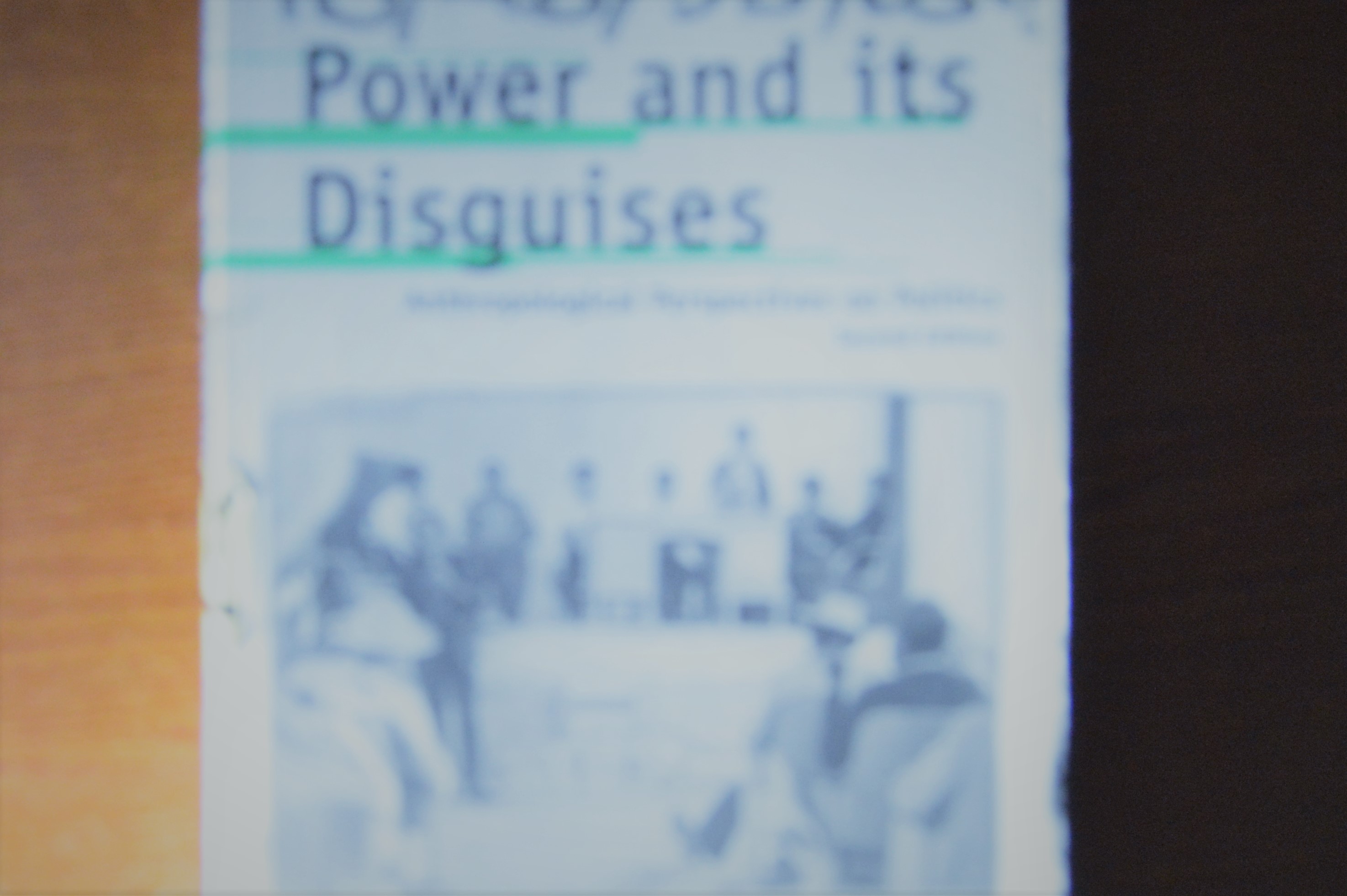 Power and Its Disguises Book