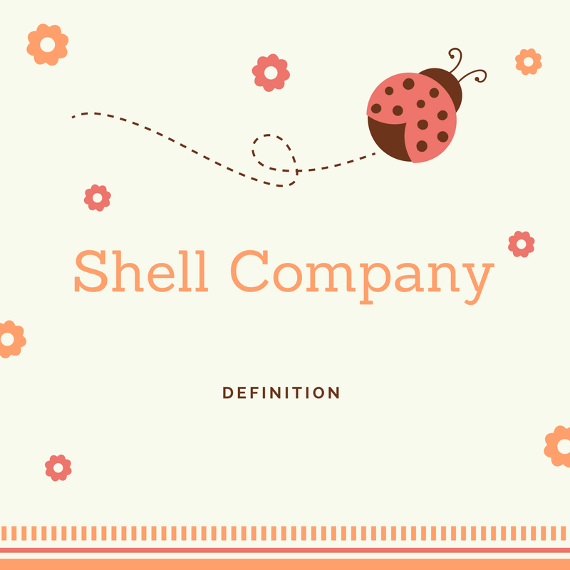 A Shell Company