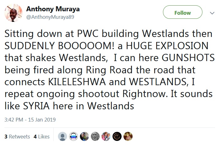 Loud explosions and gunshots reports from Riverside in Westlands