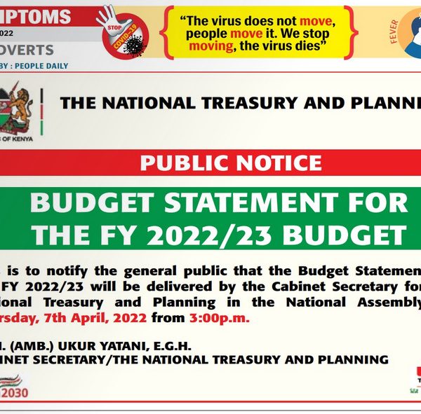 Hon. Ukur Yatan, CS Finance will read the budget speech on 7th April 2022 from 3 pm